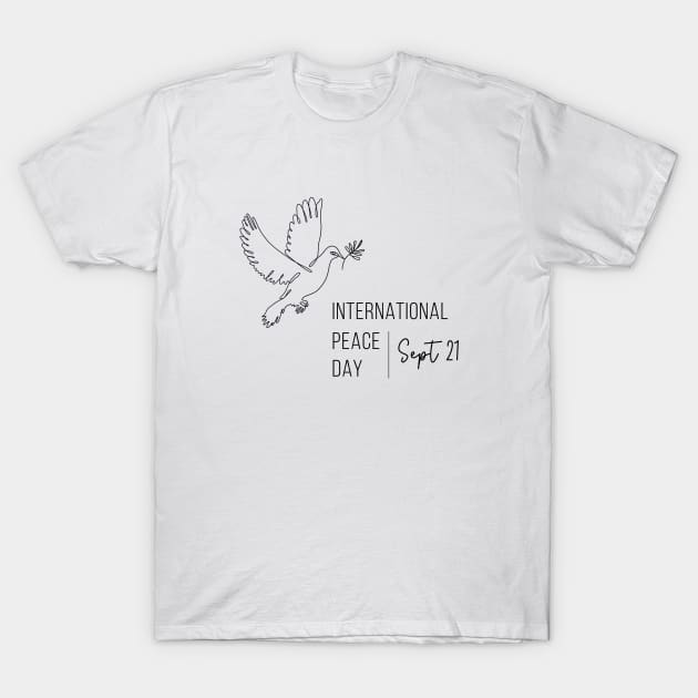 International Peace Day T-Shirt by DanielK